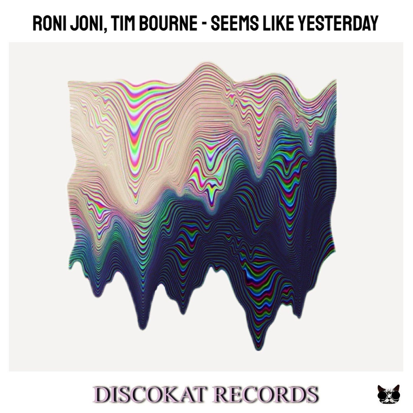 Roni Joni, Tim Bourne - Seems Like Yesterday [DKR168]